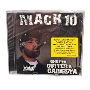 Mack 10 Ghetto, Gutter & Gangsta CD With Hype Sticker 2003 Brand New Sealed